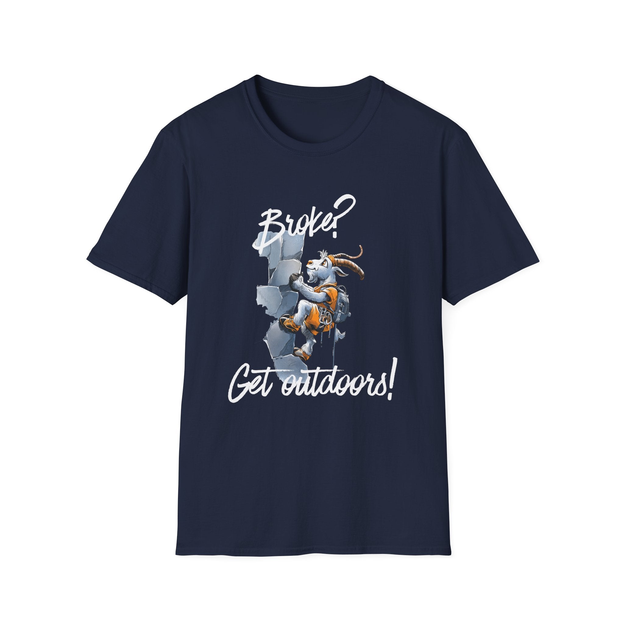 Broke? Get Outdoors! tee