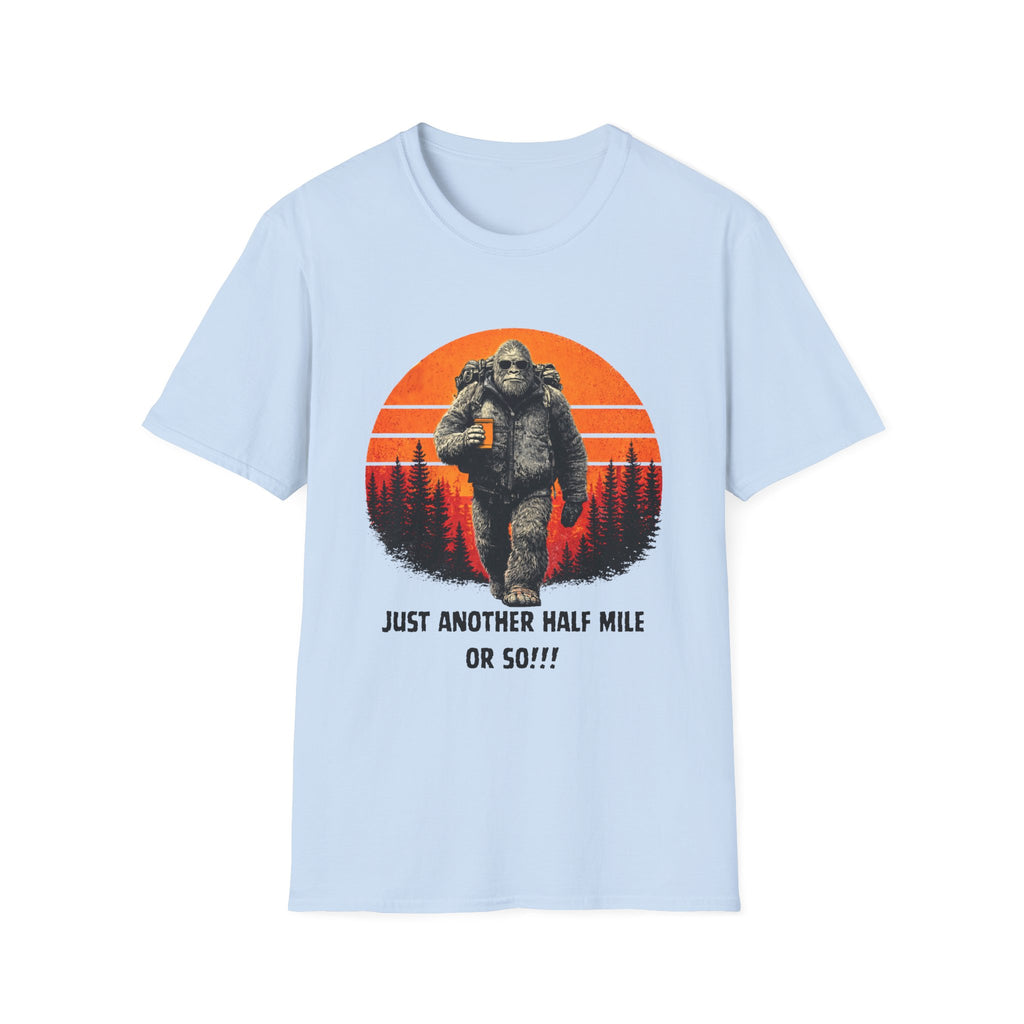 Just Another Half Mile Or So Tee