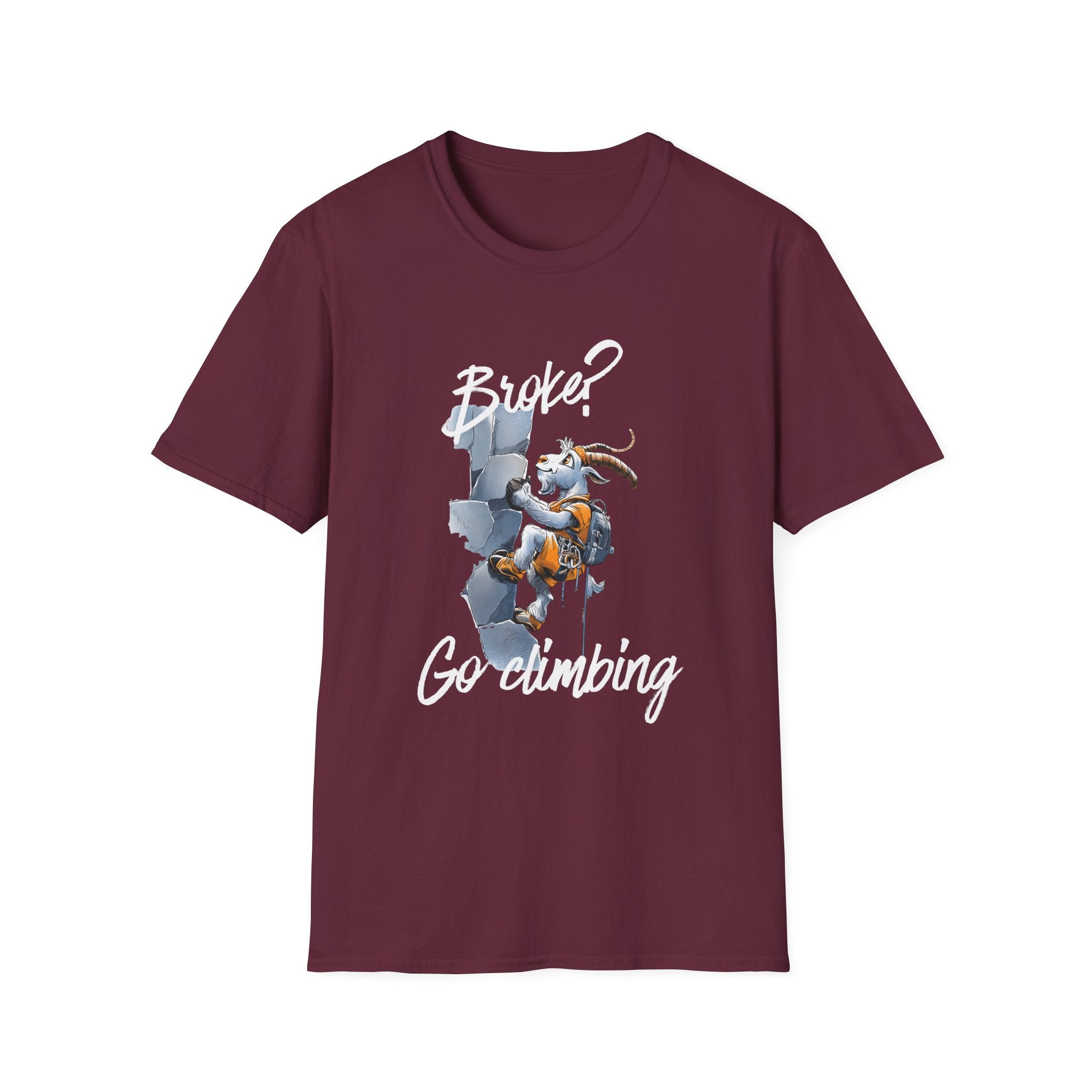 Broke? Go Climbing Tee