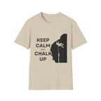 Keep Calm & Chalk Up Tee