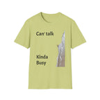 Can't Talk, Kinda Busy Tee
