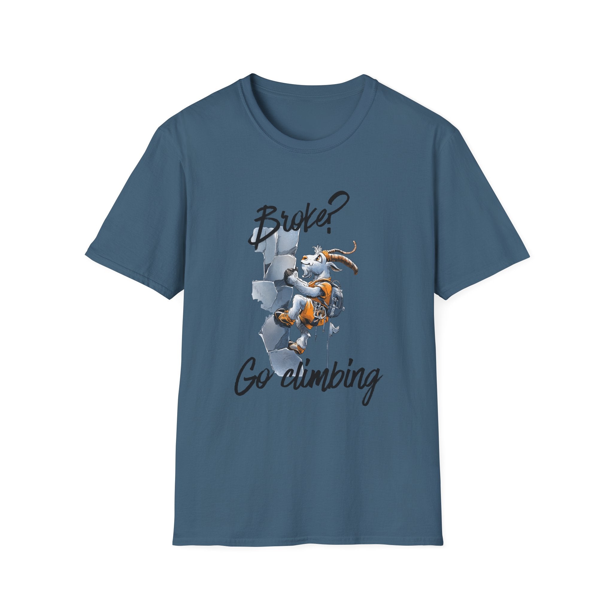 Broke? Go Climbing Tee