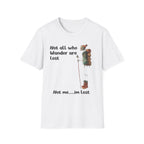 Not Me. I'm Lost Tee