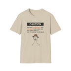 Dont aggrivate the locals tee