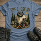 She Chose Me T-Shirt