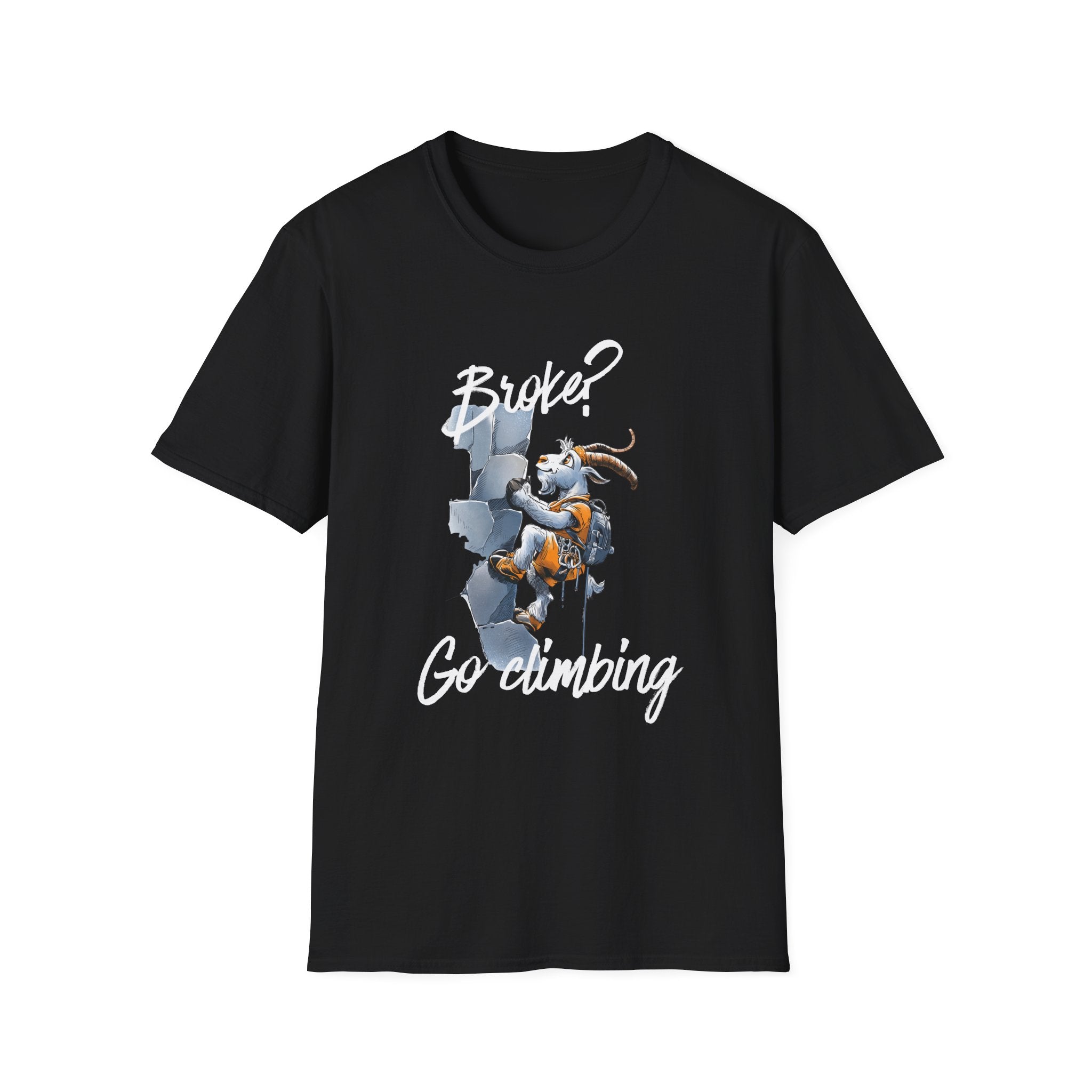 Broke? Go Climbing Tee
