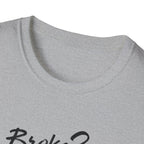 Broke? Get Outdoors! tee