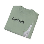 Can't Talk, Kinda Busy Tee