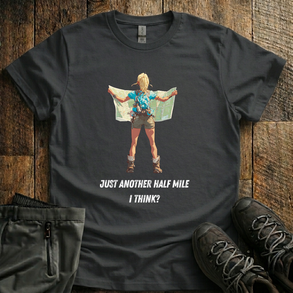 Wander Woman: Half Mile I Think T-Shirt