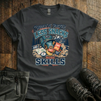 Need More Skills T-Shirt