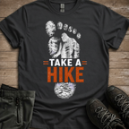 Take A Hike T-Shirt
