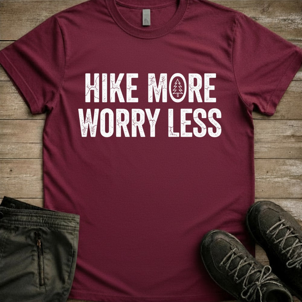 Hike More Worry Less Tee