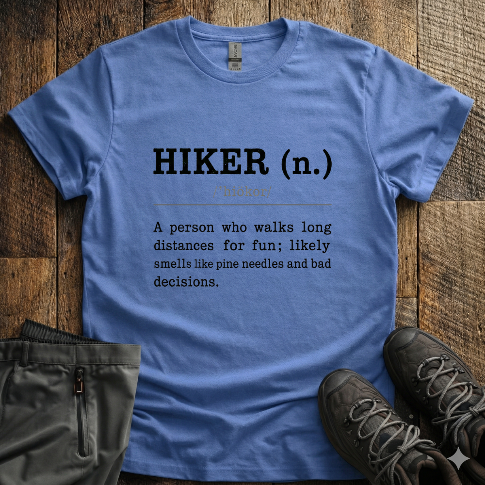 Hiker Description T-Shirt