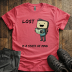 Lost Is A State Of Mind Cartoon T-Shirt