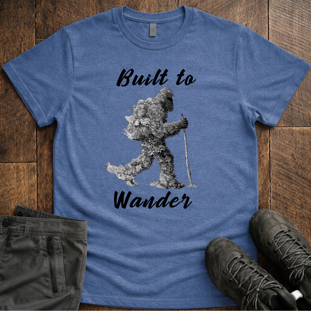 Built To Wander T-Shirt