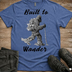 Built To Wander Tee