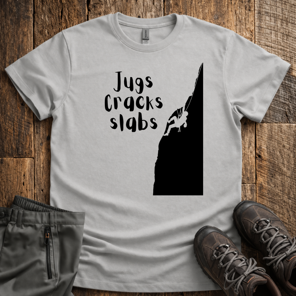 Jugs, Cracks, Slabs T-Shirt