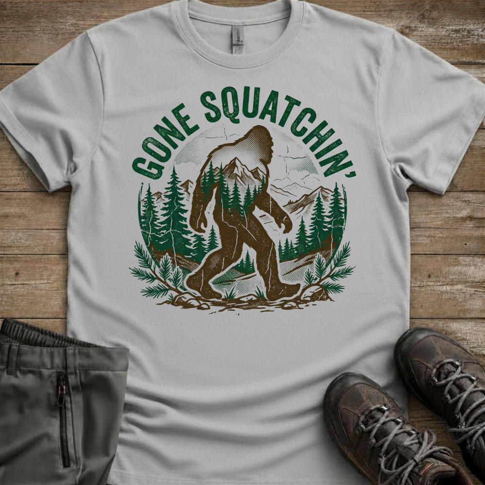 Gone Squatchin’ — Funny Bigfoot Hiking Tee