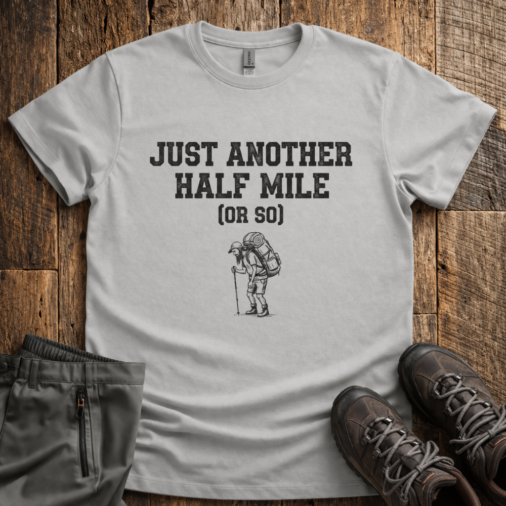 Another Half Mile T-Shirt