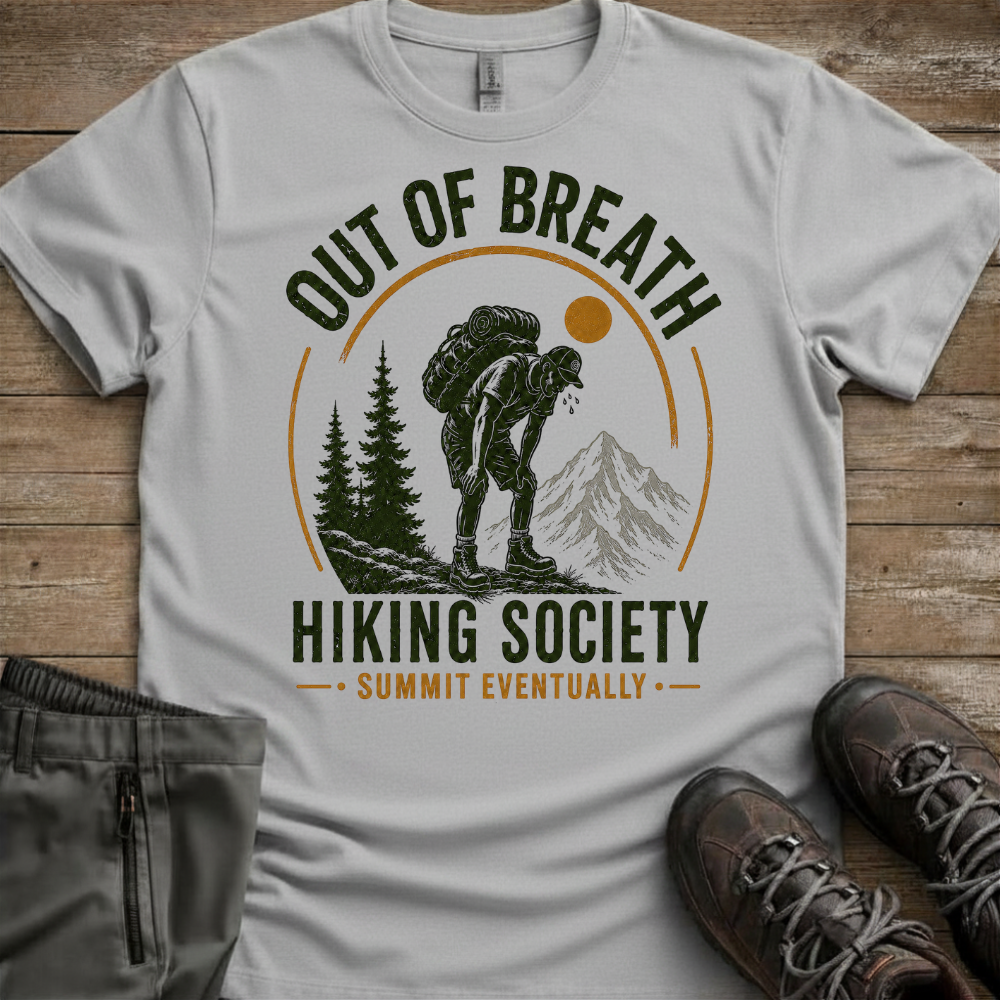 Out Of Breath Hiking Society — Funny Trail Tee