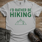 I'd Rather Be Hiking Tee