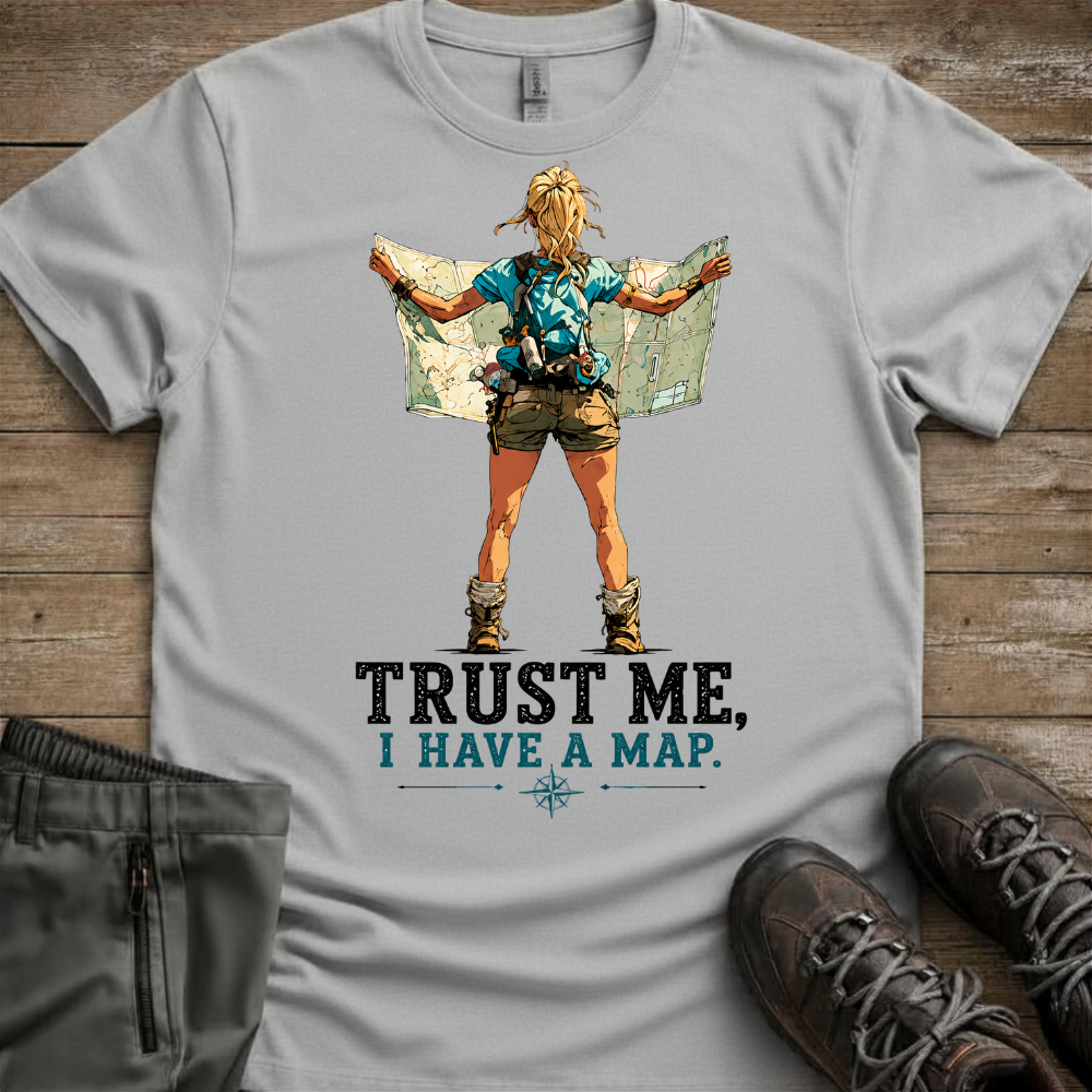 Trust Me, I Have A Map — Women’s Hiking Tee