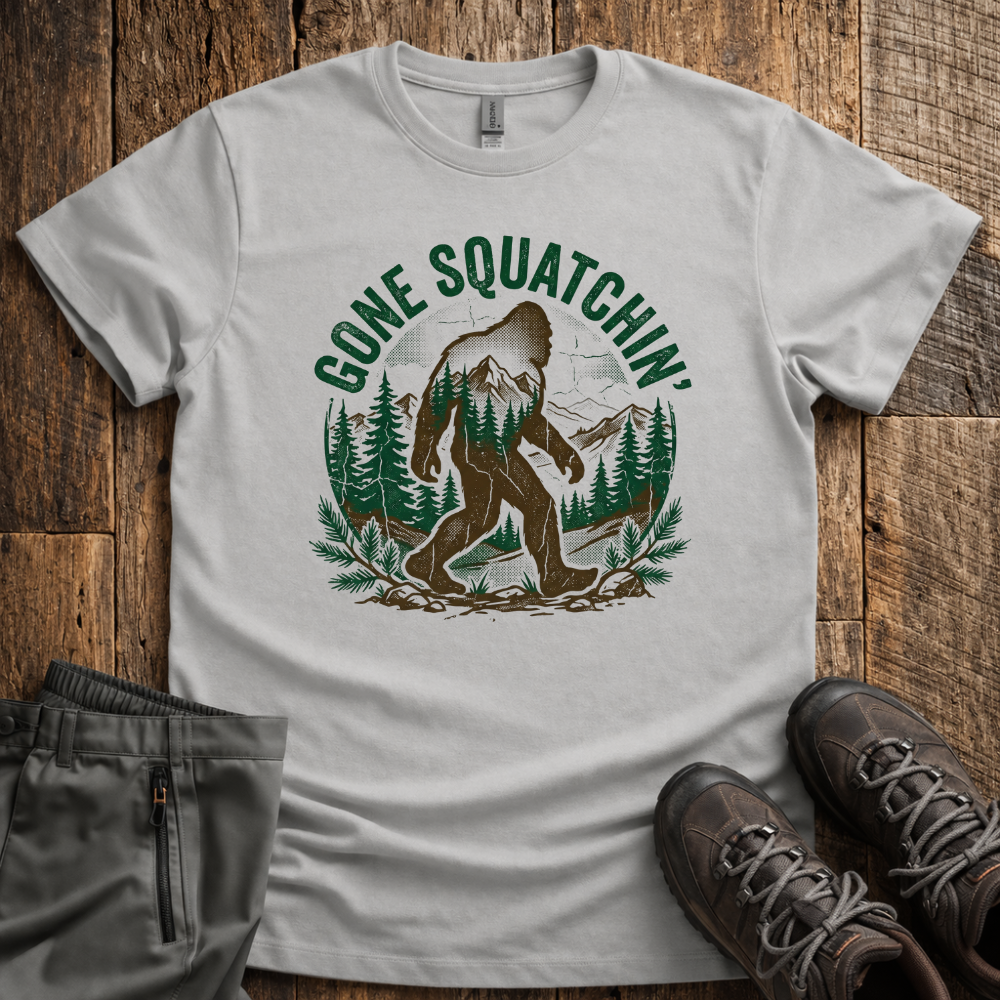 Gone Squatichn' T-Shirt