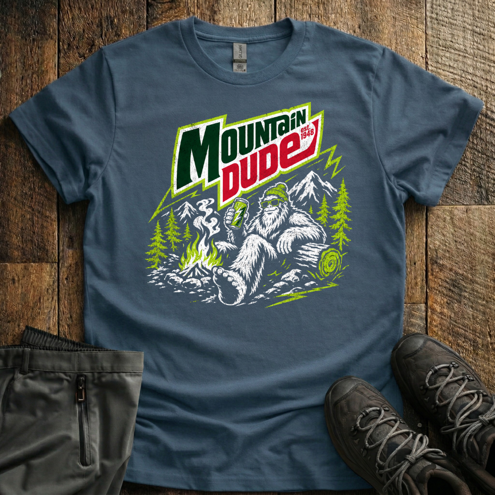 Mountain Dude  T-Shirt