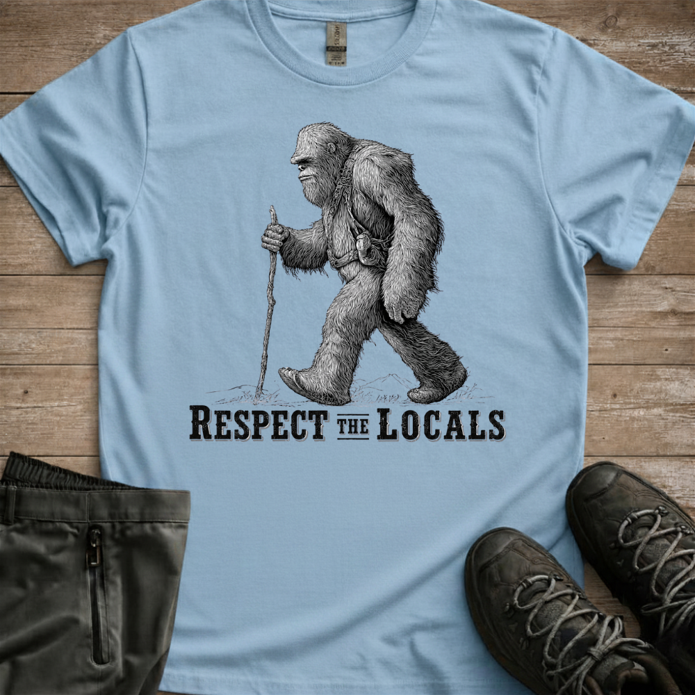 Respect The Locals — Yeti Hiking Tee