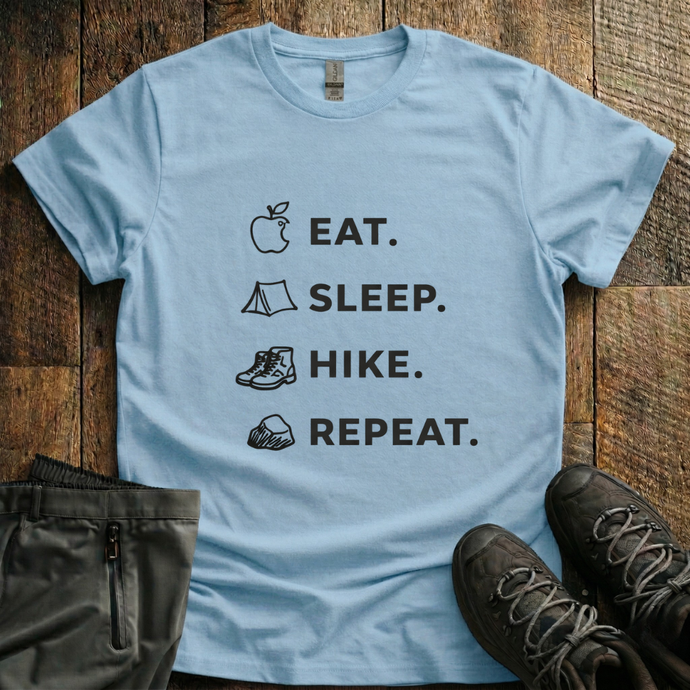 Eat Sleep Hike Repeat -Shirt
