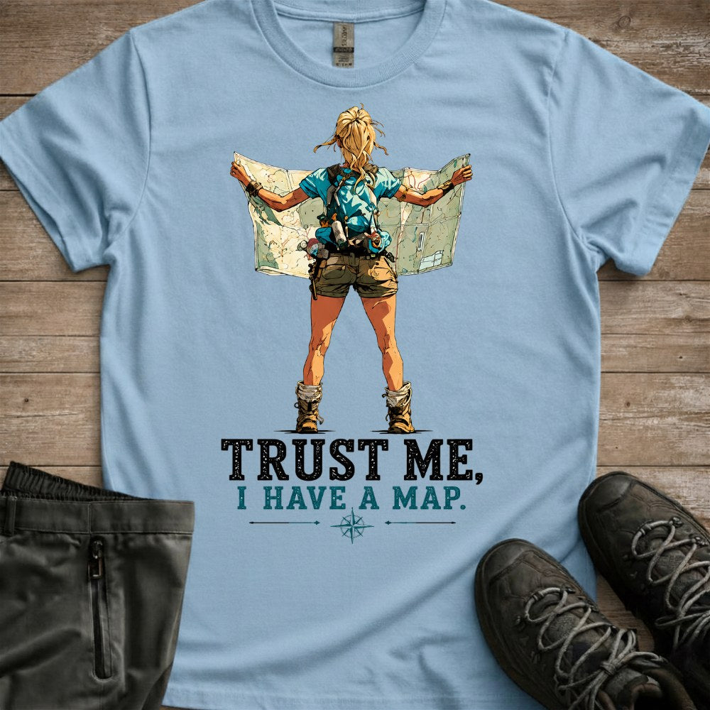 Trust Me, I Have A Map Tee