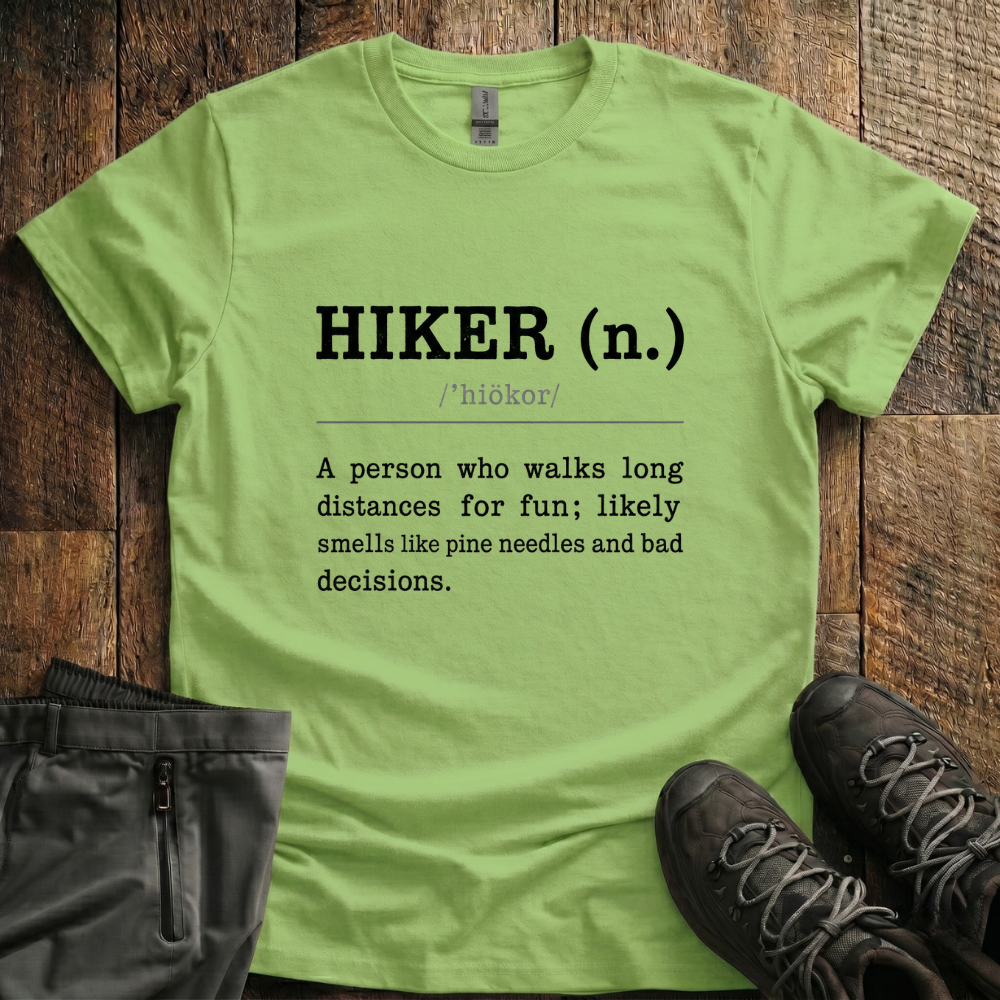 Hiker Description T-Shirt