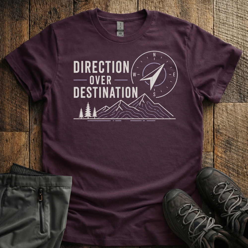 Direction Over Destination T-Shirt