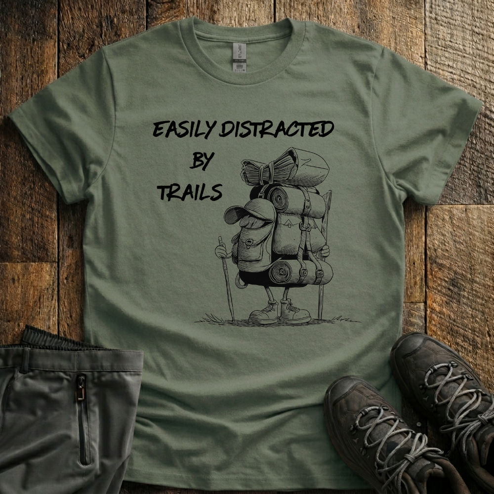Easily Distracted By Traills T-Shirt