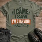I Came, I Saw, I’m Starving — Funny Hiking Tee