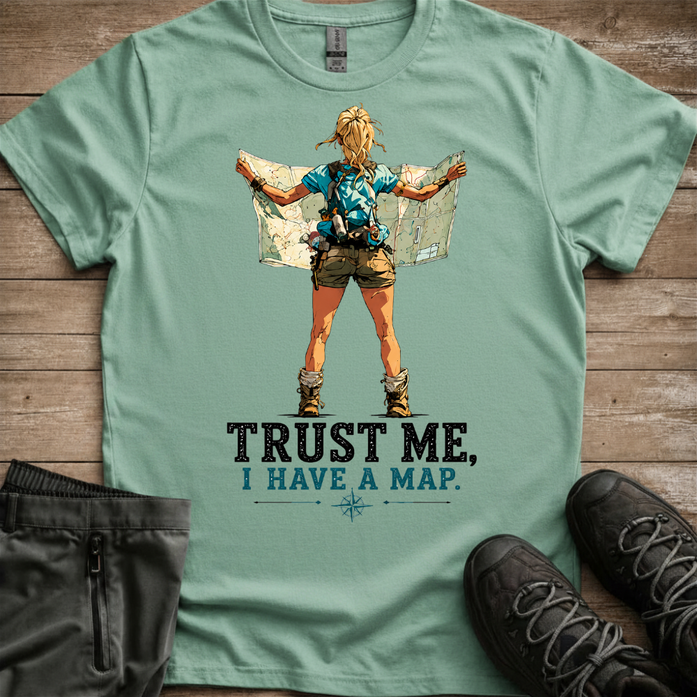 Trust Me, I Have A Map — Women’s Hiking Tee