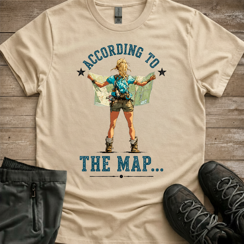 According To The Map — Funny Women’s Hiking Tee