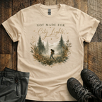 Not Made For City Lights T-Shirt