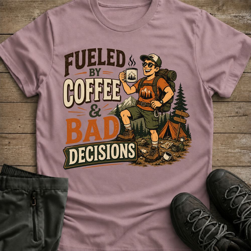 Coffee & Bad Decisions Tee