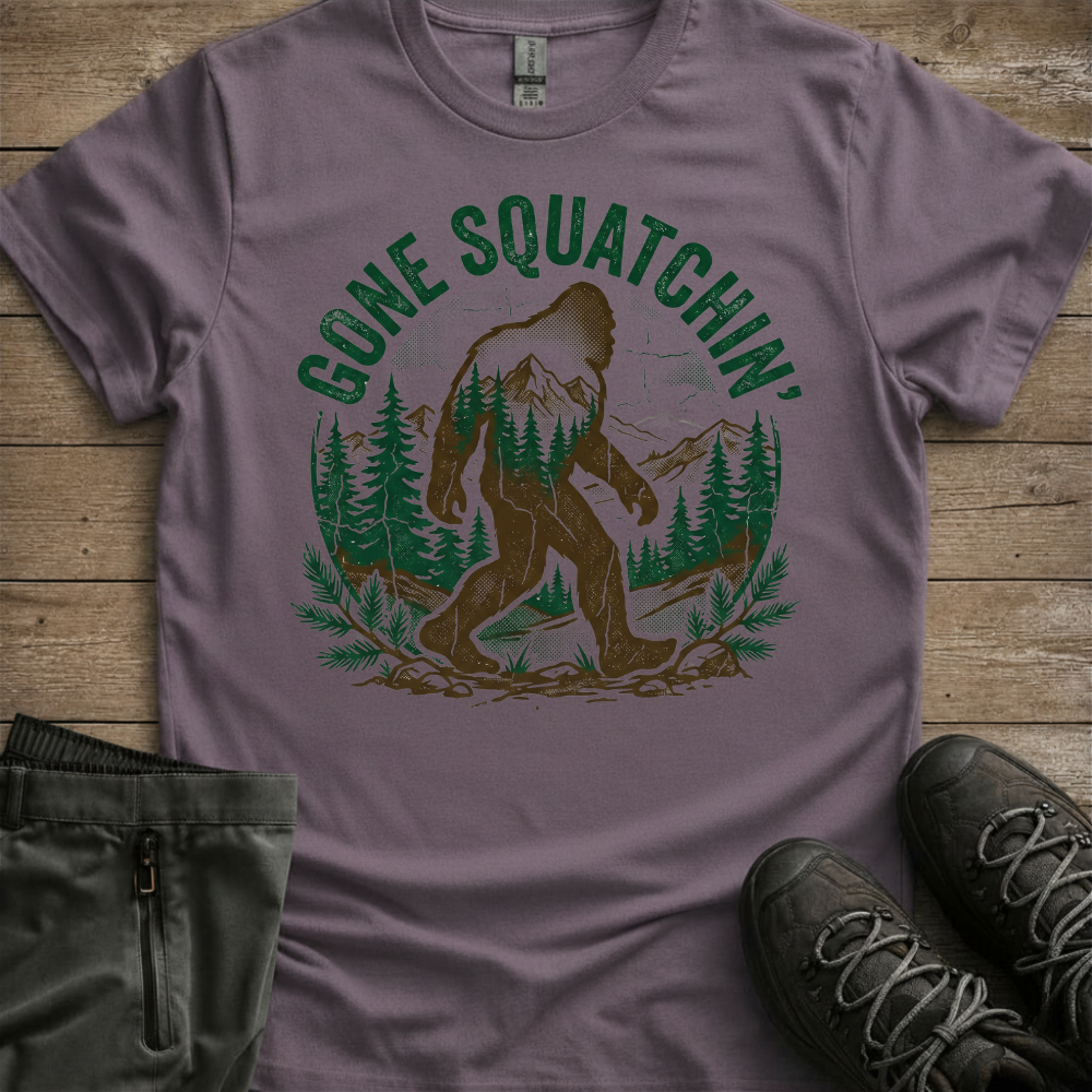 Gone Squatchin’ — Funny Bigfoot Hiking Tee