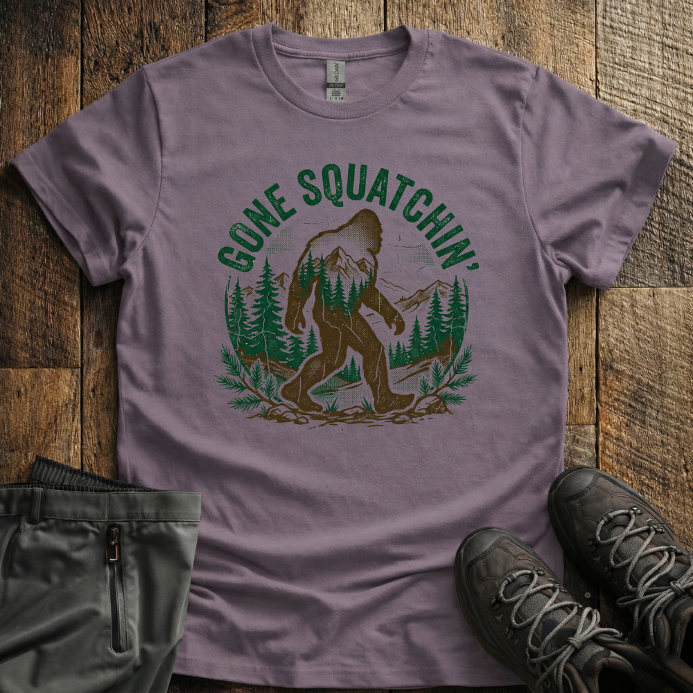 Gone Squatichn' T-Shirt