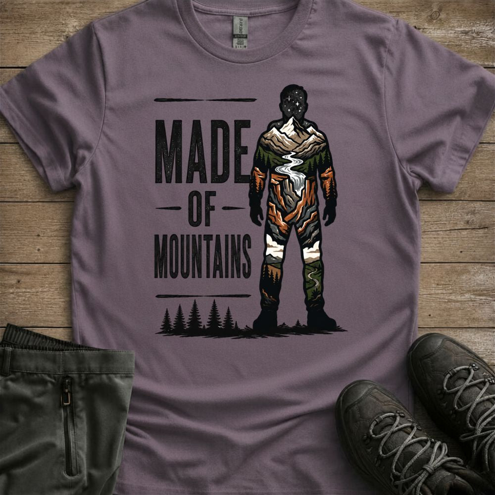 Made Of Mountains T-Shirt