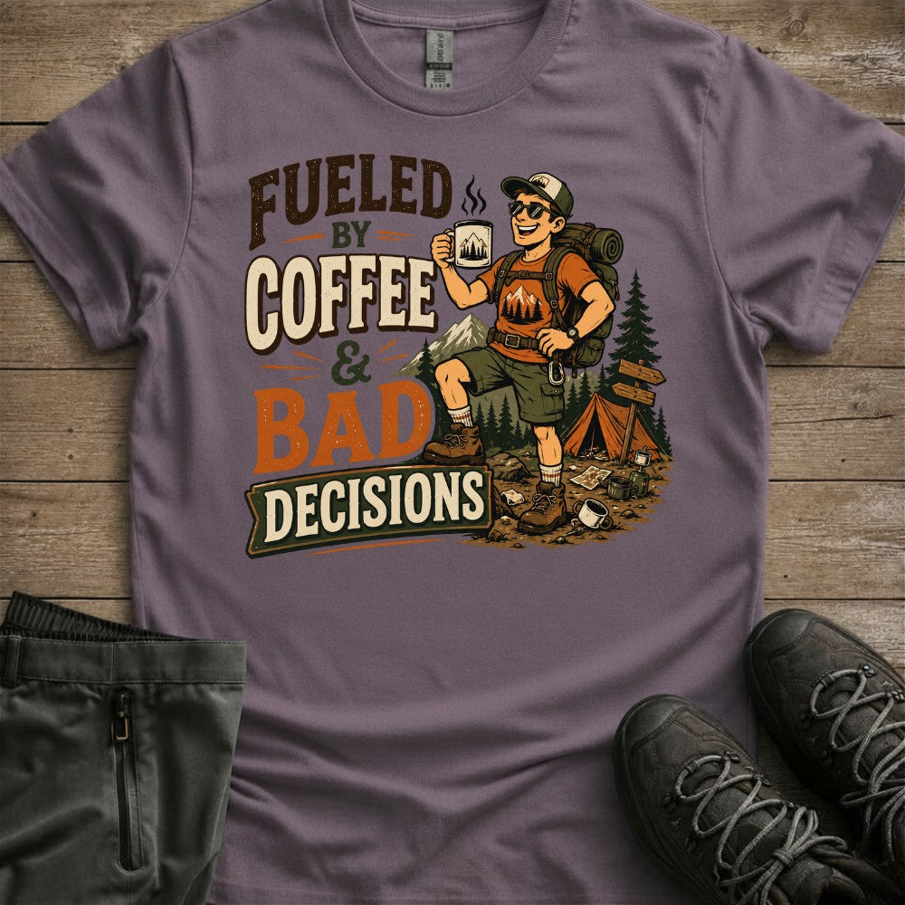 Coffee & Bad Decisions Tee