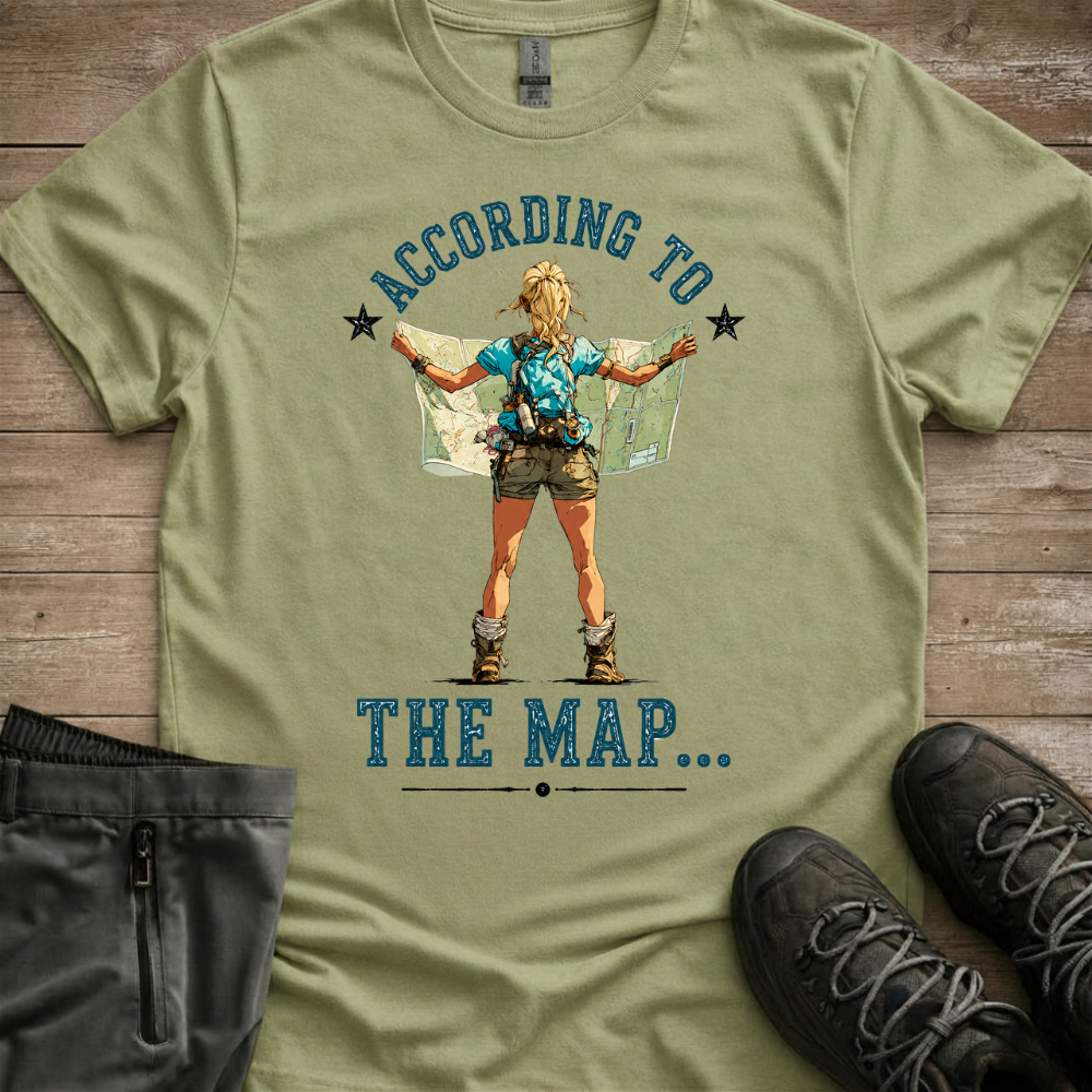 According To The Map — Funny Women’s Hiking Tee
