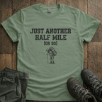 Another Half Mile T-Shirt