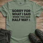 Half Way Tee