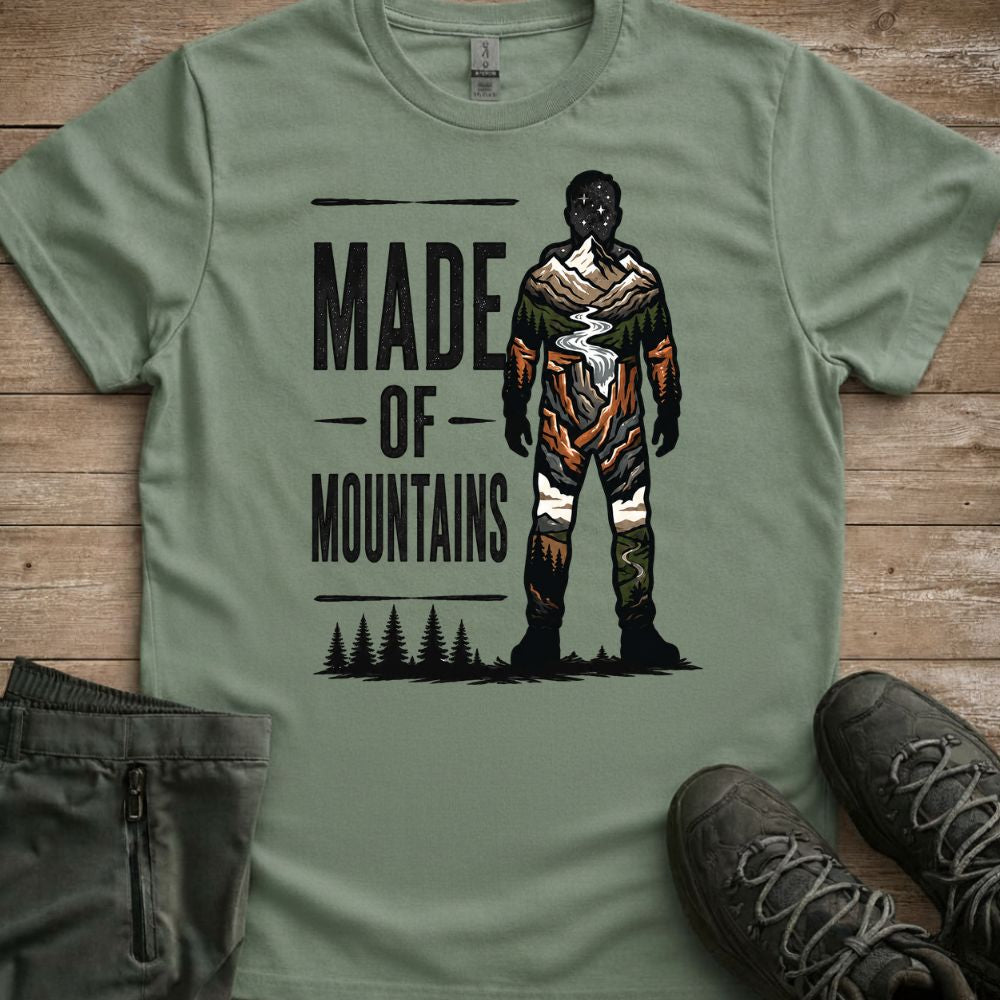 Made Of Mountains T-Shirt