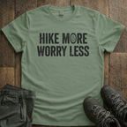 Hike More Worry Less T-Shirt