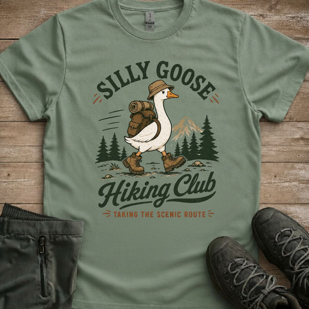 Silly Goose Hiker Tee