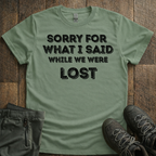 While We Were Lost T-Shirt